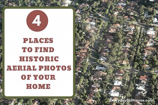 4 Best Places to Find Historical Aerial Photos of Your Home [United States]