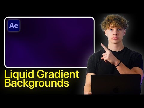 How to create Liquid Gradients Backgrounds in After Effects