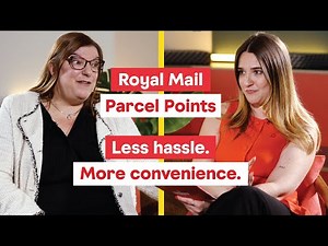 Royal Mail's Out of Home Director Discusses The Latest Additions To Our Parcel Point Network