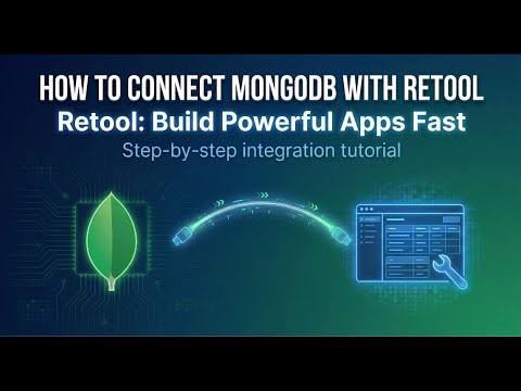 Connect MongoDB to Retool in Minutes | Step-by-Step Connection String Guide.