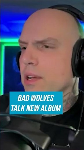 BAD WOLVES discuss Die About It + Member Changes