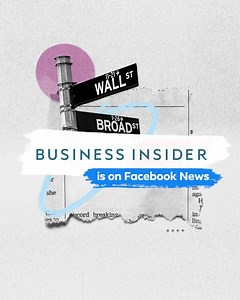 Get your news without getting lost in it. A place for just the news, from Business Insider and more, on Facebook News. | Business Insider