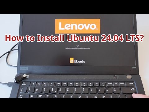 Install Ubuntu 24.04 LTS Linux Distribution on a PC like ThinkPad T490 Laptop