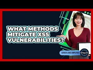 What Methods Mitigate XSS Vulnerabilities?