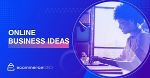 100  Online Business Ideas for Beginners in 2025