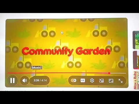 Max & Ruby Community Garden Title Card! (2018!)