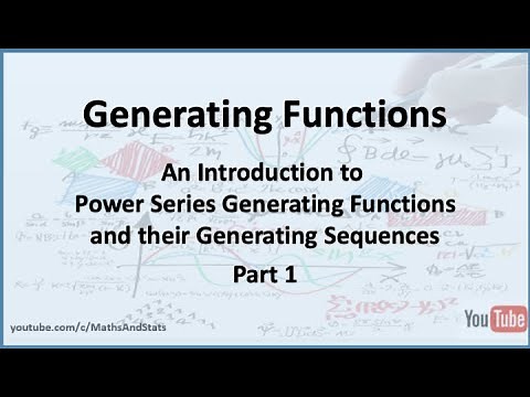 Generating Functions: An Introduction - Part 1