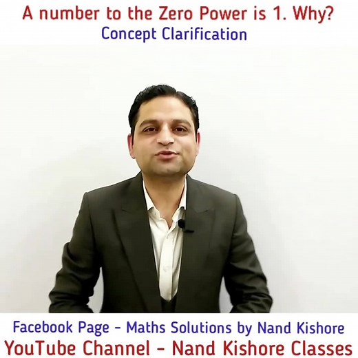 Why 2 power 0 is 1? Why a number to the power Zero is 1? Concept Clarification | Maths Solutions by Nand Kishore