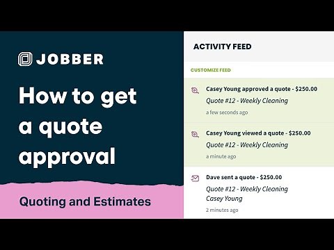 How to Get a Quote Approval | Quoting and Estimates
