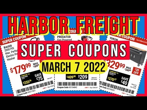 Harbor Freight Super Coupons March 7- 2022 New Deals of the Week Tool Savings