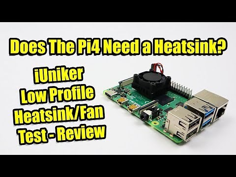 Raspberry Pi 4 iUniker Low Profile Heatsink/Fan Test - Review
