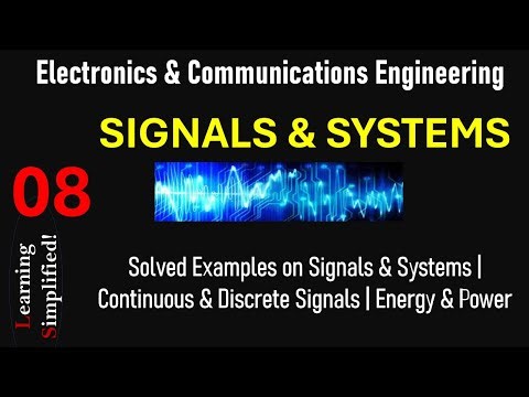 Signals & Systems | Engineering Essentials | Worked Out Examples