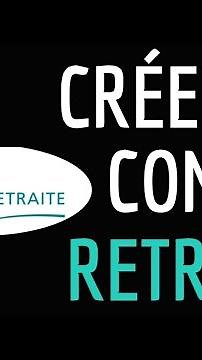 CREATE RETIREMENT account, how to ACCESS my insurance and retirement fund with Info Retraite
