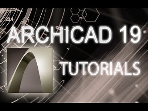 ArchiCAD 19 - Tutorial for Beginners [COMPLETE]*