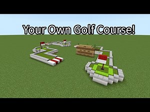 How To Build A Miniature Golf Course In Minecraft!