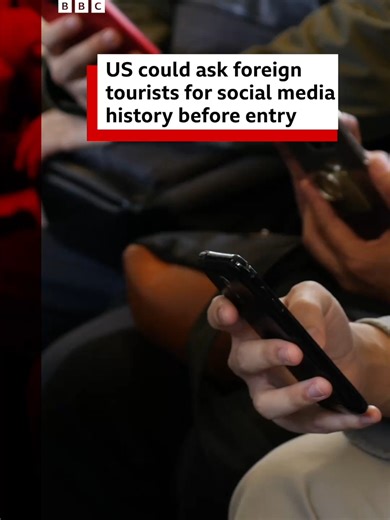 Tourists from dozens of countries including the UK could be asked to provide a five-year social media history as a condition of entry to the United States. #Travel #SocialMedia #US #UK #Ireland #France #Australia #Japan #BBCNews