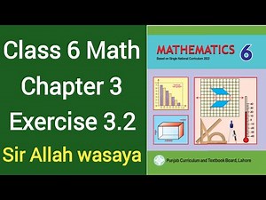 Class 6 Math New Book Chapter 3 Exercise 3.2 | Class 6 Math New Book Unit 3 Exercise 3.2