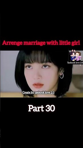arrenge marriage with little girl (part 30) taekook 💜 #bts #taekooklover #ytviralshorts #highlights