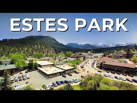 The Ultimate Guide to Estes Park, Colorado: What to Do, Eat and Explore
