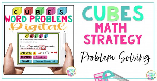 CUBES Math Strategy for Word Problems