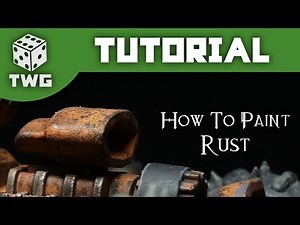 How To Paint Rust: Warhammer Tutorial