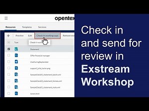 Check in and send for review | OpenText Exstream WorkShop and StoryBoard