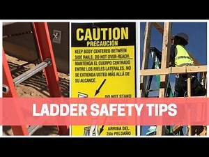 Ladder Safety Video: How To Use Ladders Safety