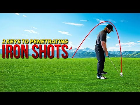 Iron Golf Swing Tips | 2 Keys to Penetrating Iron Shots