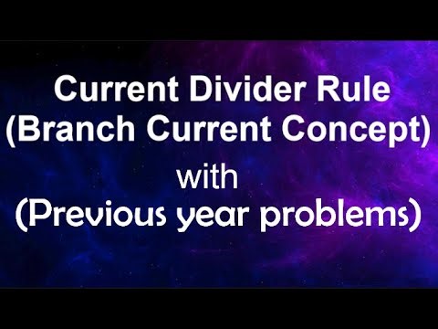 Current Divider Rule | Branch Current Concept | Circuit Analysis for class 12 /NEET/JEE