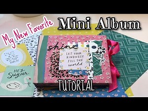 My New Favorite Mini Album • TUTORIAL