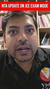 🚨NTA Update on JEE EXAM Mode! #jee #jeemains #harshsir #jee2026 #iit #nta #iitjee #jee2026