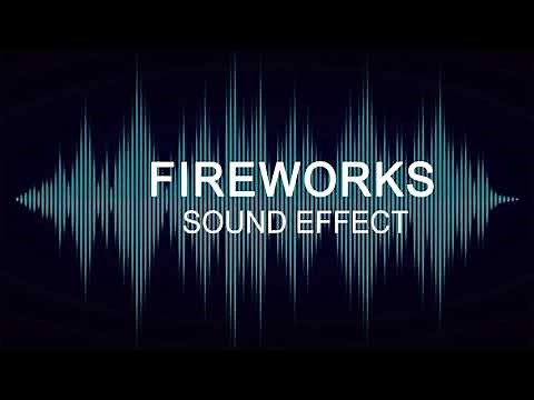FIREWORK - SOUND EFFECT