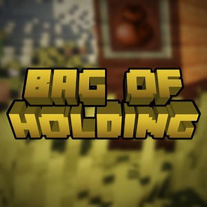 Bag Of Holding - Minecraft Mod