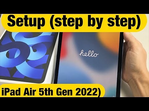 iPad Air 5 (2022): How to Setup (step by step)
