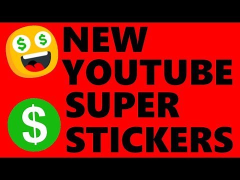 What are Youtube Super Stickers?