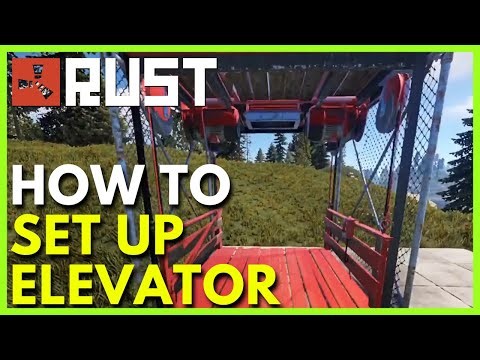 How to Set Up an Elevator in Rust (Full Guide)