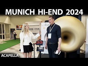 MUNICH Hi-End 2024 - Acapella Audio Arts