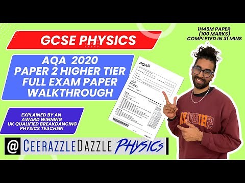 GCSE Physics 9-1: AQA GCSE Physics 2020 Paper 2 Higher Tier full exam walkthrough