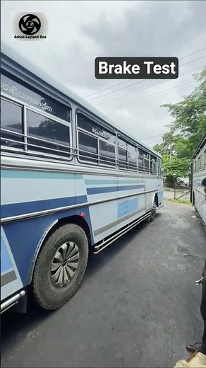 Ashok Leyland Bus Brake Test #srilanka #bus #ashokleyland