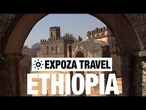 Ethiopia Vacation Travel Video Guide
