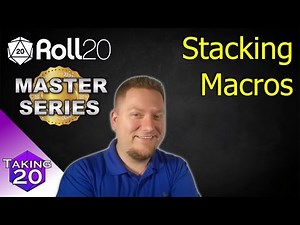 Roll20 Master Series - How to Stack Macros (Nesting Macros)