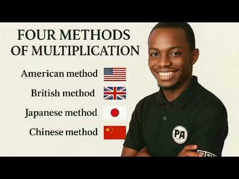 FOUR METHODS OF MULTIPLICATION ||AMERICAN,BRITISH,CHINESE(Lattice method) AND JAPANESE(Line method)