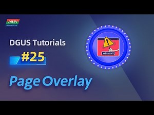 Basic Tutorials 25 - Page overlay | DWIN T5L DGUS tutorials
