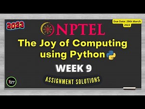 NPTEL The Joy of Computing using Python Week 9 Quiz Assignment Solutions 2023 | IIT Ropar #nptel