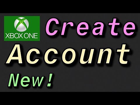 How to Create a Xbox One Account in 2021!