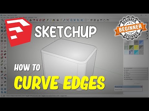 Sketchup How To Curve Edges
