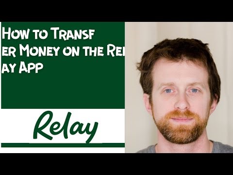 How to Transfer Money on the Relay App