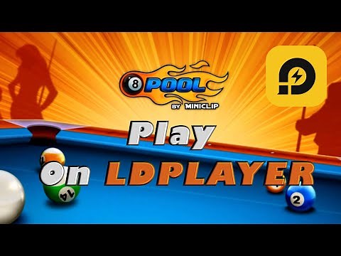 How to Download and Play 8 Ball Pool for Free on PC with LDPlayer