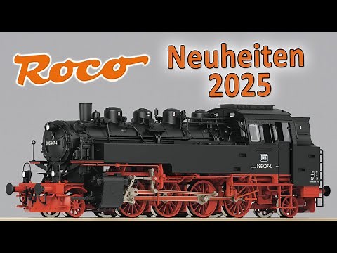Roco Modellbahn Neuheiten 2025 | Spur H0