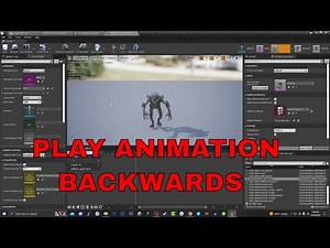 How to make a animation play backwards in Unreal Engine